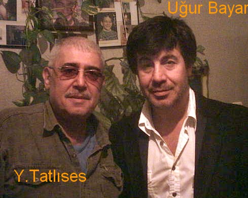 Y.Tatlıses / Uğur Bayar